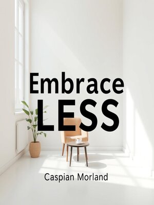 cover image of Embrace LESS
